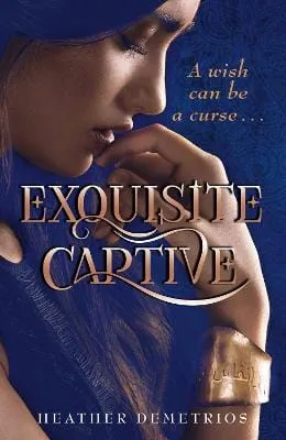 Heather Demetrios: Exquisite Captive [2014] paperback