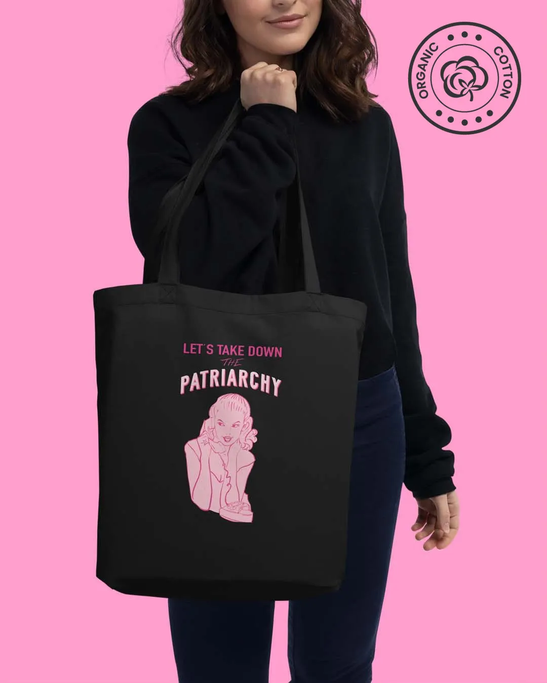 Let’s Take Down The Patriarchy Eco Tote Bag