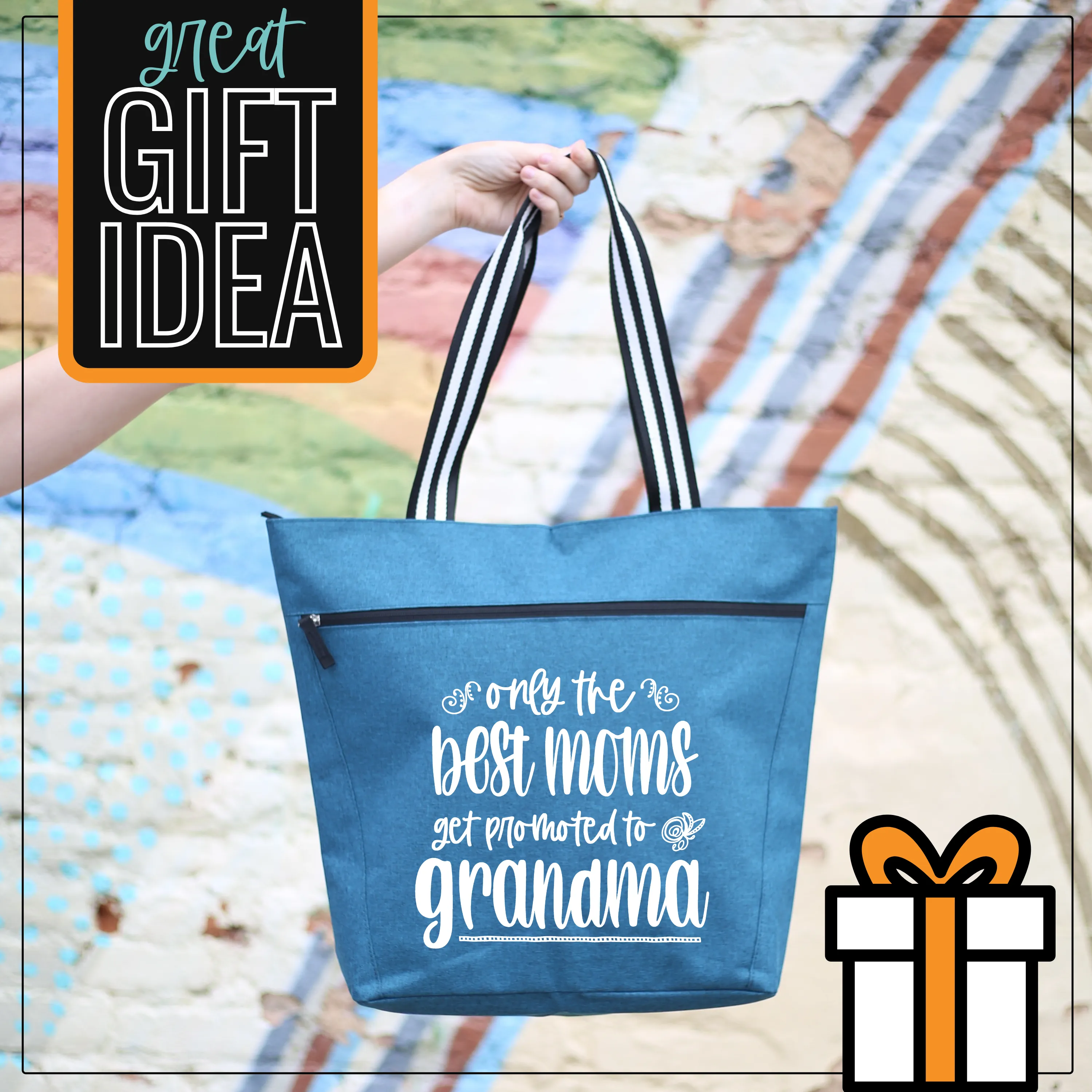 Only The Best Moms Get Promoted to Grandma Lexie Teal Tote Bag for Grandmothers