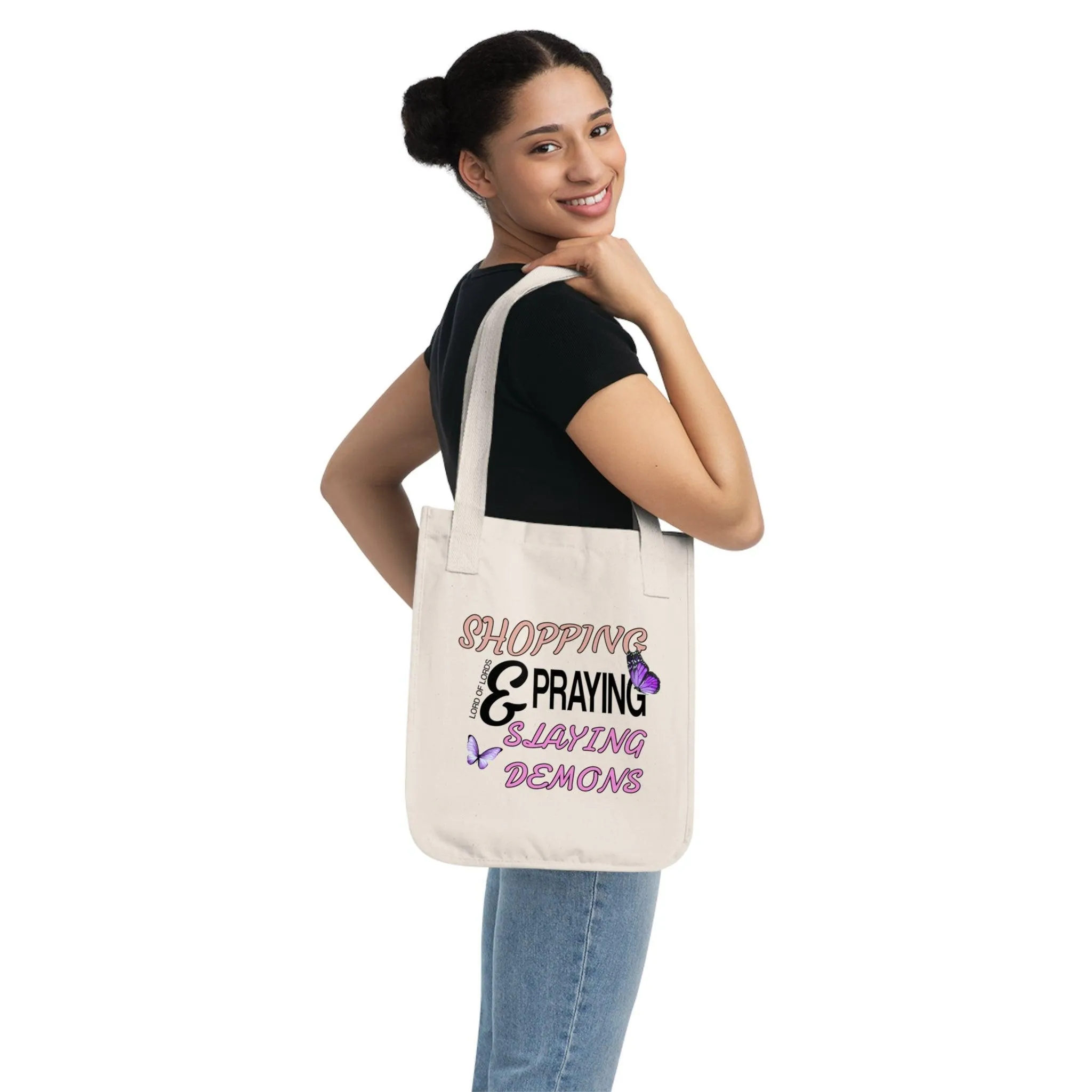 Organic Shopping & Praying & Slaying Demons Canvas Tote Bag