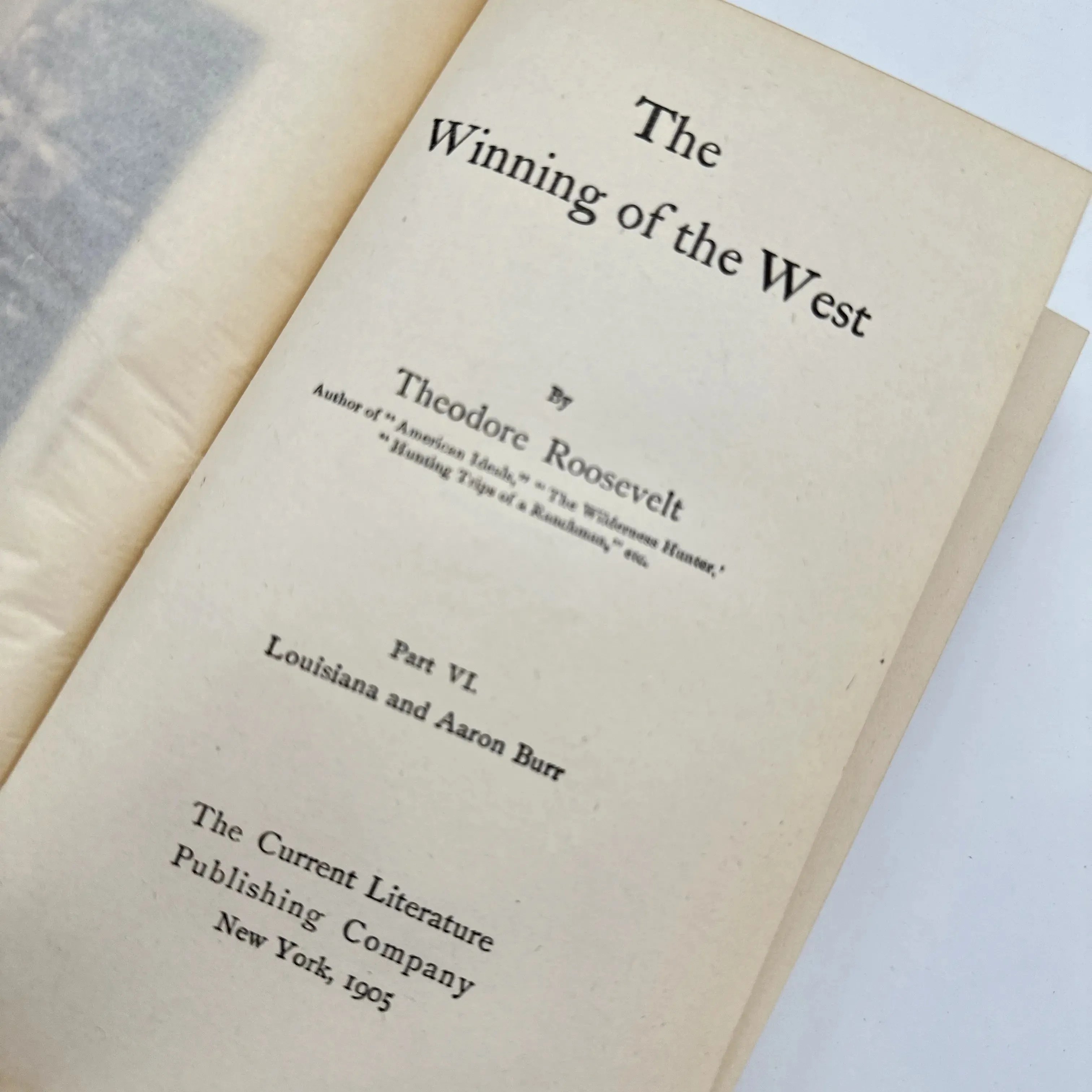 Theodore Roosevelt's "The Winning of the West" —  Six volumes