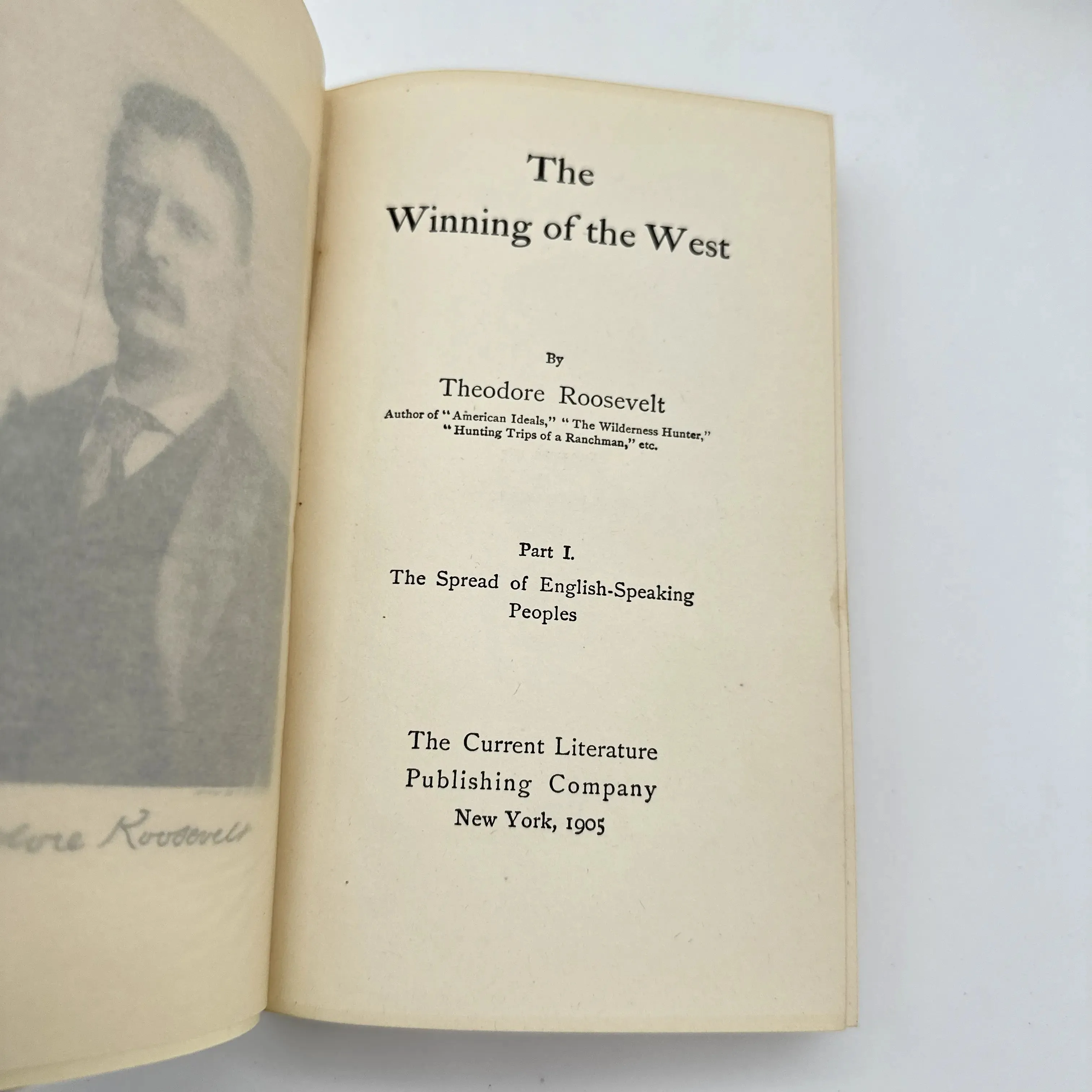 Theodore Roosevelt's "The Winning of the West" —  Six volumes